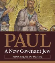 {epub download} Paul, a New Covenant Jew: Rethinking Pauline Theology
