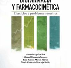 BIOFARMACIA Y FARMACOCINETICA (2ª ED.): EJERCICIOS Y PROBLEMAS RE SUELTOS leer el libro