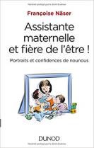 Assistante maternelle et fière de l'être! Portraits et confidences de nounous