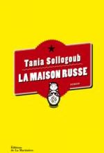 La maison russe, Tania SOLLOGOUB