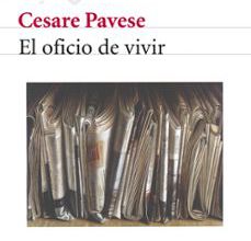 Descargando libros a ipod EL OFICIO DE VIVIR de CESARE PAVESE 9788432219634 in Spanish MOBI