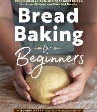 Easy english audio books download Bread Baking for Beginners: The Essential Guide to Baking Kneaded Breads, No-Knead Breads, and Enriched Breads 9781641521192