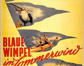 Blaue Wimpel im Sommerwind / Blue Pennants In The Summer Wind. 1952.