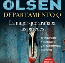 [Kindle] DEPARTAMENTO Q 1: LA MUJER QUE ARAÑABA LAS PAREDES descargar gratis