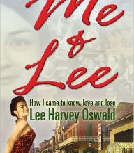 [PDF] Me & Lee: How I Came to Know, Love and Lose Lee Harvey Oswald download