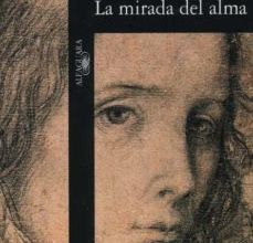 [PDF/Kindle] LA MIRADA DEL ALMA descargar gratis
