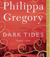 [PDF] Dark Tides: A Novel by Philippa Gregory