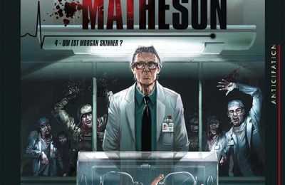 Alice Matheson - Tome 04 Qui est Morgan Skinner - Betbeder & Pietrobon