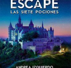 [PDF] ESCAPE: LAS SIETE POCIONES descargar gratis