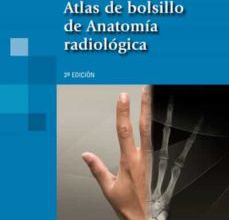 Nuevos ebooks de descarga gratuita. ATLAS DE BOLSILLO DE ANATOMIA RADIOLOGICA (3ª ED.) de  MÖLLER en español 9788498353938 FB2