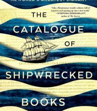Electronic ebook download The Catalogue of Shipwrecked Books: Christopher Columbus, His Son, and the Quest to Build the World's Greatest Library 9781982111397  (English Edition)