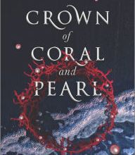 [PDF] Crown of Coral and Pearl by Mara Rutherford