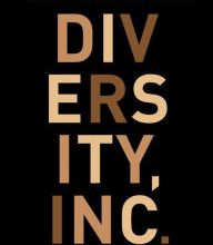 Free books download epub Diversity, Inc.: The Failed Promise of a Billion-Dollar Business 9781568588223 by Pamela Newkirk DJVU
