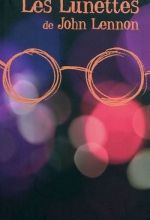 Les lunettes de John Lennon, Armel JOB