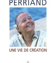 Google book télécharger rapidshare Une vie de création en francais 9782738142917 par Charlotte Perriand