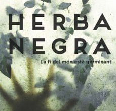 HERBA NEGRA EBOOK | SALVADOR MACIP, RICARD RUIZ GARZON | Descargar libro PDF EPUB