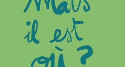 Mais il est Où ?