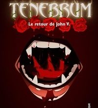Download Pdf Tenebrum  - Le retour de John V