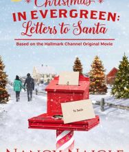 Free german audio books download Christmas In Evergreen: Letters to Santa: Based On the Hallmark Channel Original Movie (English literature)