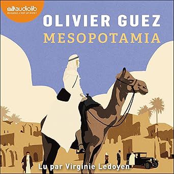 Mesopotamia de Olivier Guez