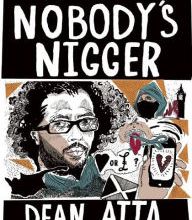 [Pdf/ePub] I Am Nobody's Nigger by Dean Atta download ebook
