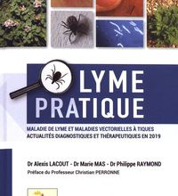 Download Pdf Lyme pratique  - Maladie de Lyme et maladies vectorielles à tiques : actualités diagnostiques et thérapeutiques en 2019