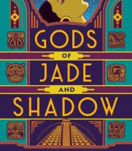 DOWNLOAD [PDF] {EPUB} Gods of Jade and Shadow