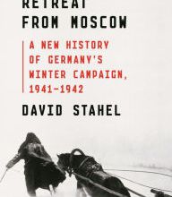 [PDF] Retreat from Moscow: A New History of Germany's Winter Campaign, 1941-1942 download