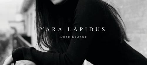 Yara Lapidus de retour avec Depuis Toi son nouveau clip