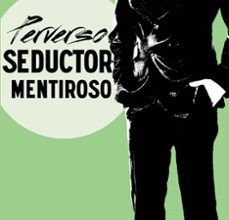 PERVERSO SEDUCTOR MENTIROSO (WILD SEASONS 4) leer epub gratis