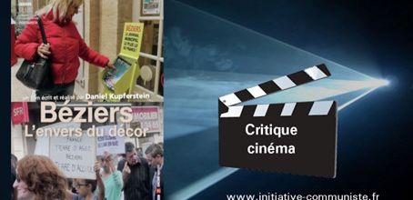 Béziers, l’envers du décor ! – Le film à voir sur les ravages de l’extrême droite