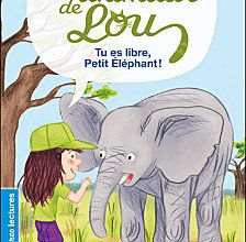 "Tu es libre petit éléphant !"
