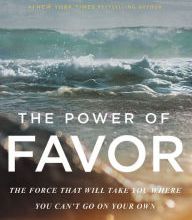 Pdf ebooks download free The Power of Favor: The Force That Will Take You Where You Can't Go on Your Own by Joel Osteen iBook RTF CHM 9781455534333