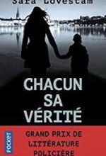Sara Lövestam, Chacun sa vérité, Pocket