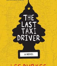 Free download the books The Last Taxi Driver 9781947793392