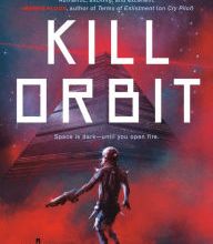 [PDF/Kindle] Kill Orbit by Joel Dane
