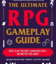 Book downloading ipad The Ultimate RPG Gameplay Guide: Role-Play the Best Campaign Ever-No Matter the Game!