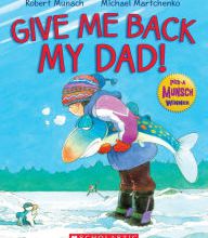 {epub download} Give Me Back My Dad!