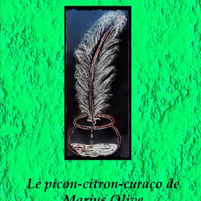 Le picon-citron-curaço de Marius Olive. Comédie théâtrale en un acte.