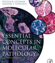 {pdf download} Essential Concepts in Molecular Pathology / Edition 2