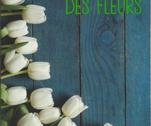 Changer l'eau des fleurs - Valérie Perrin