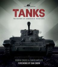 Download Pdf Tanks: The History of Armoured Warfare