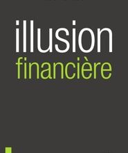 DOWNLOAD [PDF] {EPUB} Illusion financière  - Des subprimes à la transition écologique