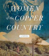 Online Read Ebook The Women of the Copper Country