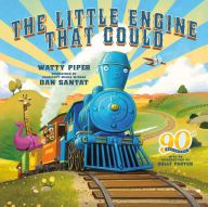 Ebooks en espanol free download The Little Engine That Could: 90th Anniversary Edition 9780593094396 by Watty Piper, Dan Santat, Dolly Parton