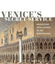 Read online: Venice's Secret Service: Organising Intelligence in the Renaissance