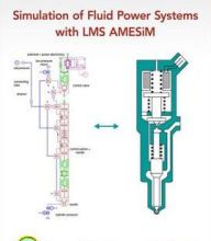 Best free ebook downloads kindle Simulation of Fluid Power Systems with Simcenter Amesim / Edition 1