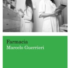 FARMACIA MARCELO GUERRIERI ePub gratis