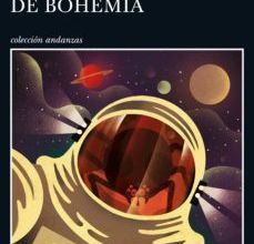 EL ASTRONAUTA DE BOHEMIA leer epub gratis