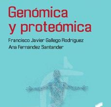 Libros de descarga gratuita en español GENÓMICA Y PROTEÓMICA